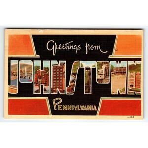 Greeting From Johnstown PA Large Letter Postcard Pennsylvania Linen Dexter 1946